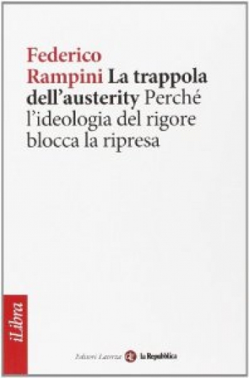 La trappola dell&#039;austerity